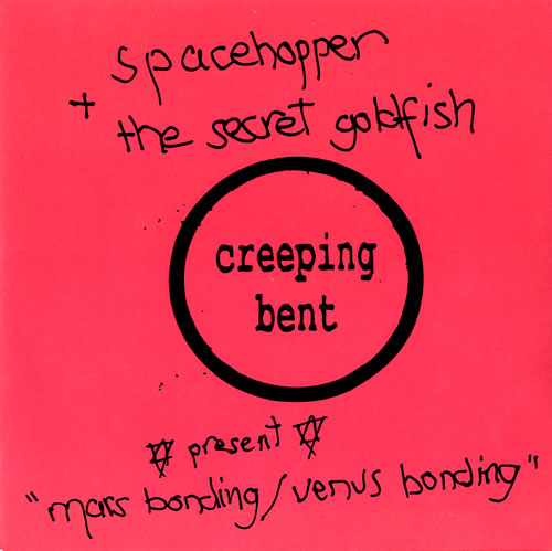 Spacehopper / The Secret Goldfish : Mars Bonding / Venus Bonding