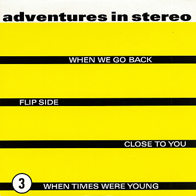 Adventures In Stereo : When We Go Back