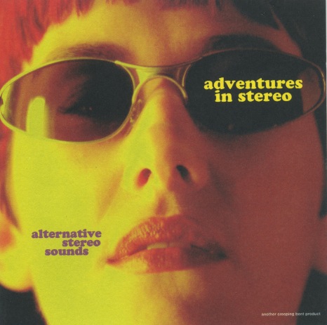 Adventures In Stereo : Alternative Stereo Sounds