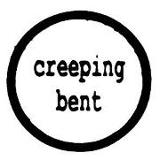 The Creeping Bent Organisation
